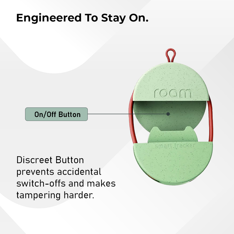 Sage green Roam smart tracker showing discreet on/off button feature - Engineered To Stay On, preventing accidental switch-offs and making tampering harder for secure item tracking